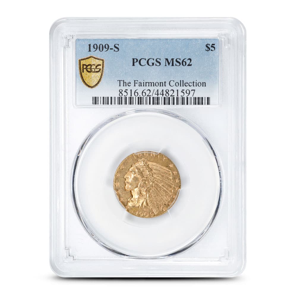 1909-S $5 Indian Gold Half Eagle Coin PCGS MS62 (Fairmont Collection)