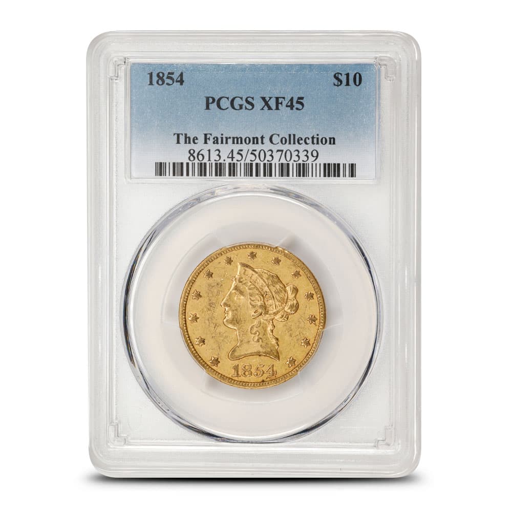 1854 $10 Liberty Gold Eagle Coin PCGS XF45 (Fairmont Collection)